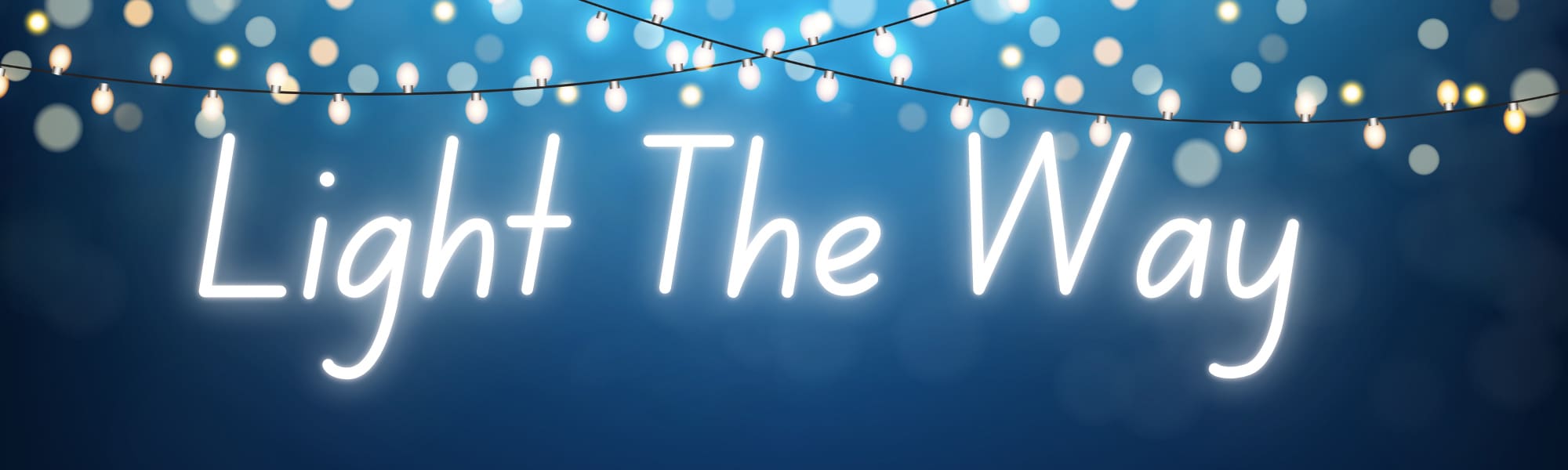 Light the Way banner